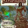 Adventure Path #211: The Secret of Deathstalk Tower (Spore War 2 of 3) VO