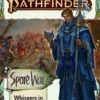 Adventure Path #210: Whispers in the Dirt (Spore War 1 of 3) VO