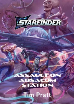 Assault on Absalom Station : A Starfinder Novel VO