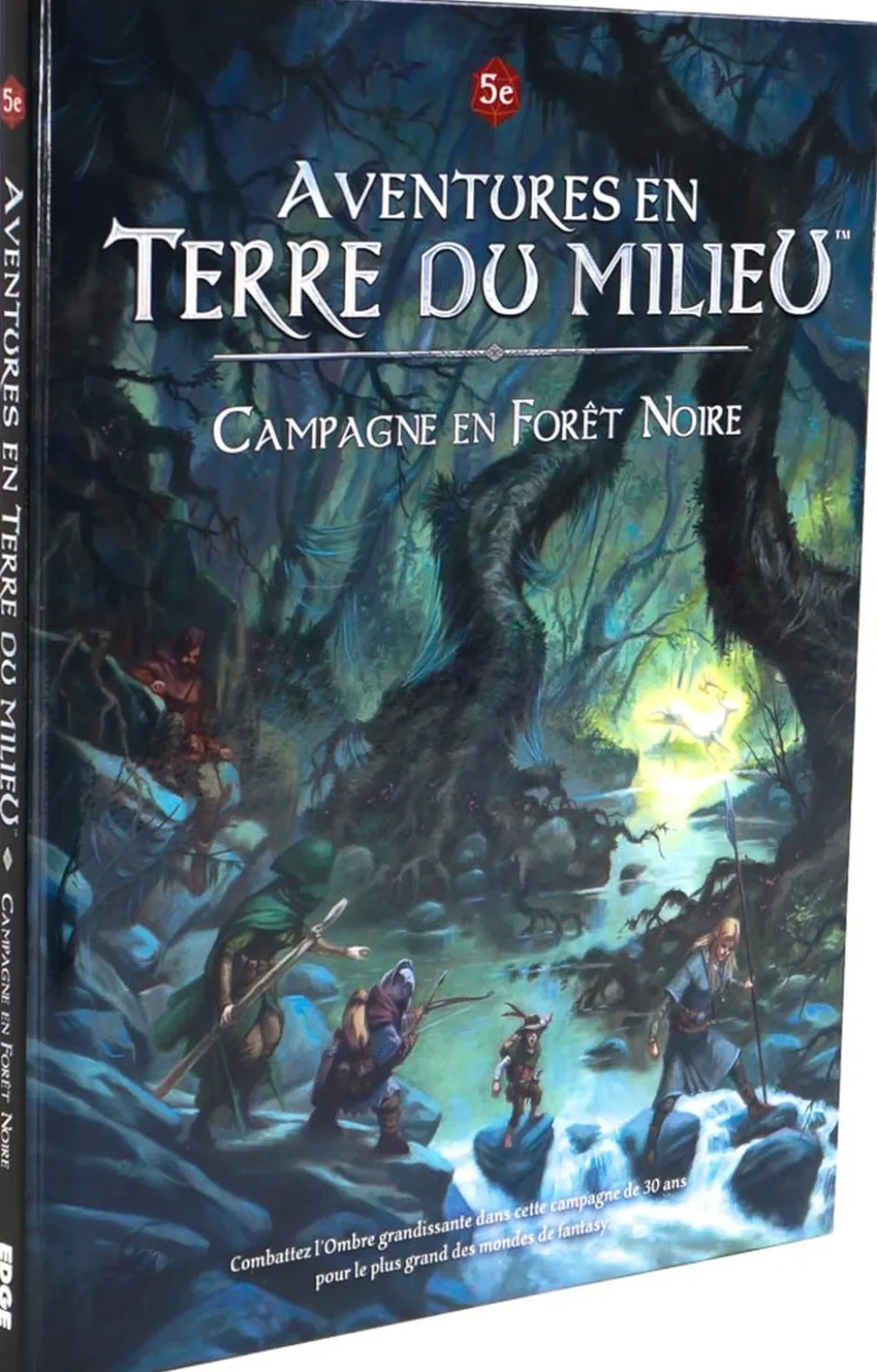 Aventures en Terre du Milieu : Campagne en Forêt Noire