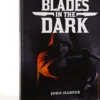 Blades in the Dark : Livre de base (2nde Ed. révisée)