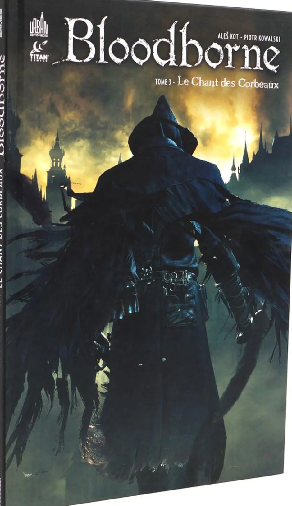 Bloodborne Tome 3 : Le Chant des Corbeaux