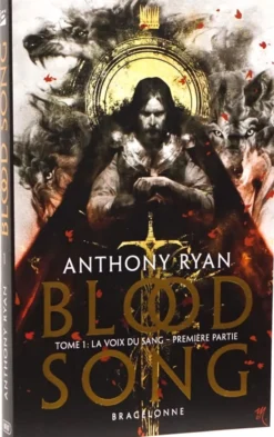 Blood Song Tome 01 : La voix du sang première partie