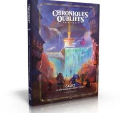 Calice, le crépuscule des déesses - Chroniques Oubliées 2ème Edition