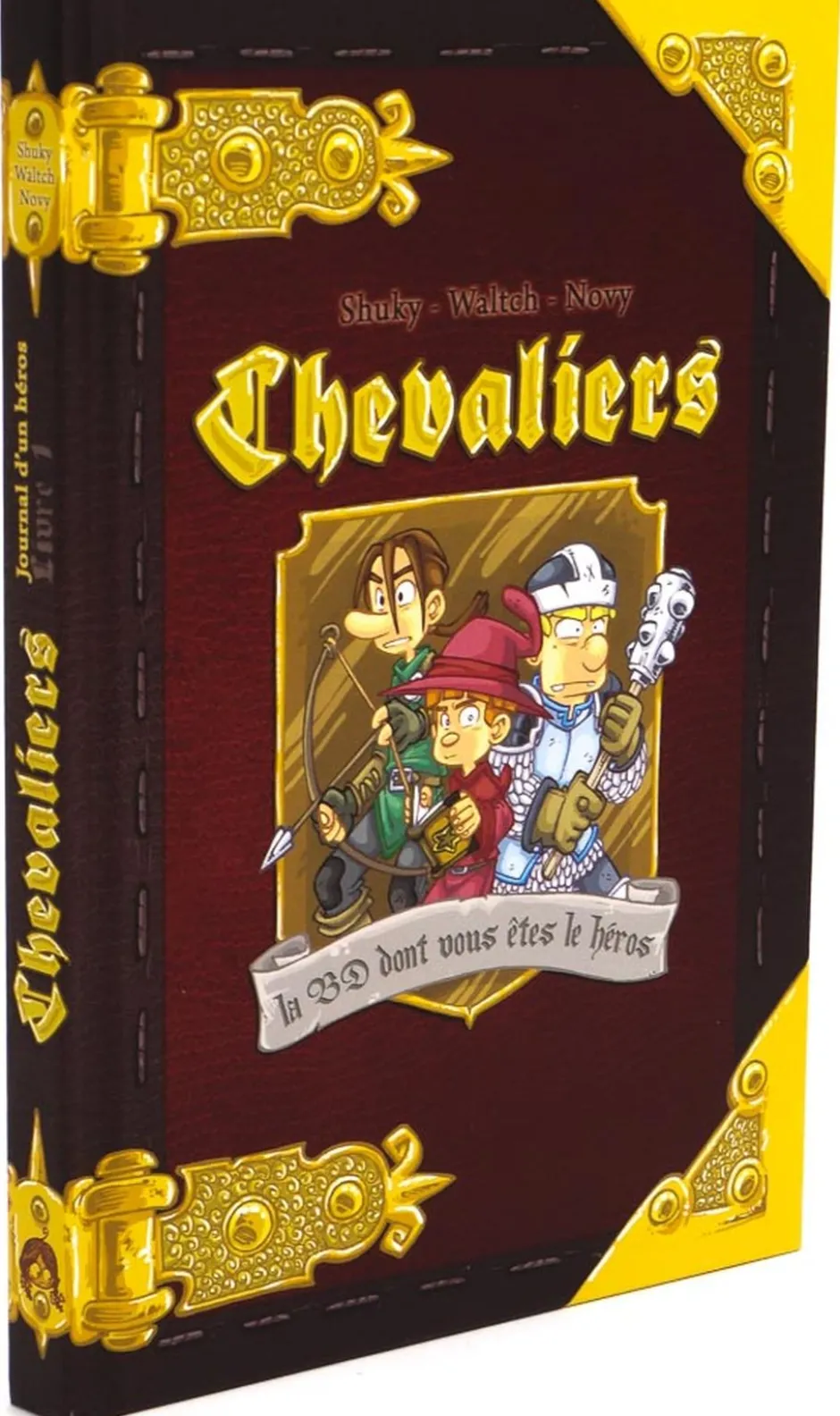 Chevaliers Tome 1 : La BD dont Vous Etes le Héros