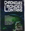 Chroniques des Mondes Lointains