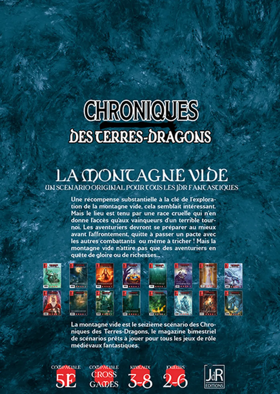 Chroniques des Terres-Dragons N°15 : La Montagne Vide