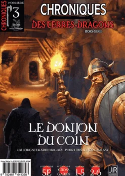 Chroniques des Terres-Dragons Hors-Série 3 : Le Donjon du Coin