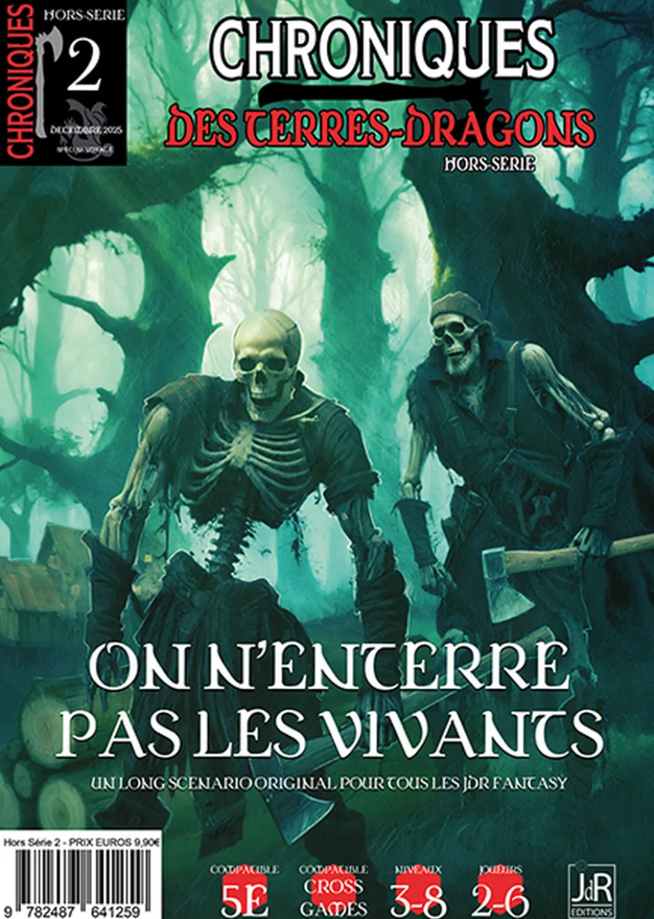 Chroniques des Terres-Dragons Hors-Série 2 : On n’enterre pas les vivants