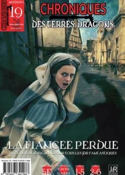 Chroniques des Terres-Dragons N°19 : La Fiancée Perdue