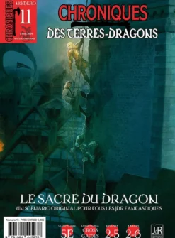 Chroniques des Terres-Dragons N°11 : Le Sacre du Dragon