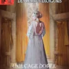 Chroniques des Terres-Dragons N°6 : Une cage dorée