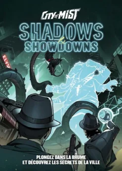 City of Mist : Shadows & Showdowns