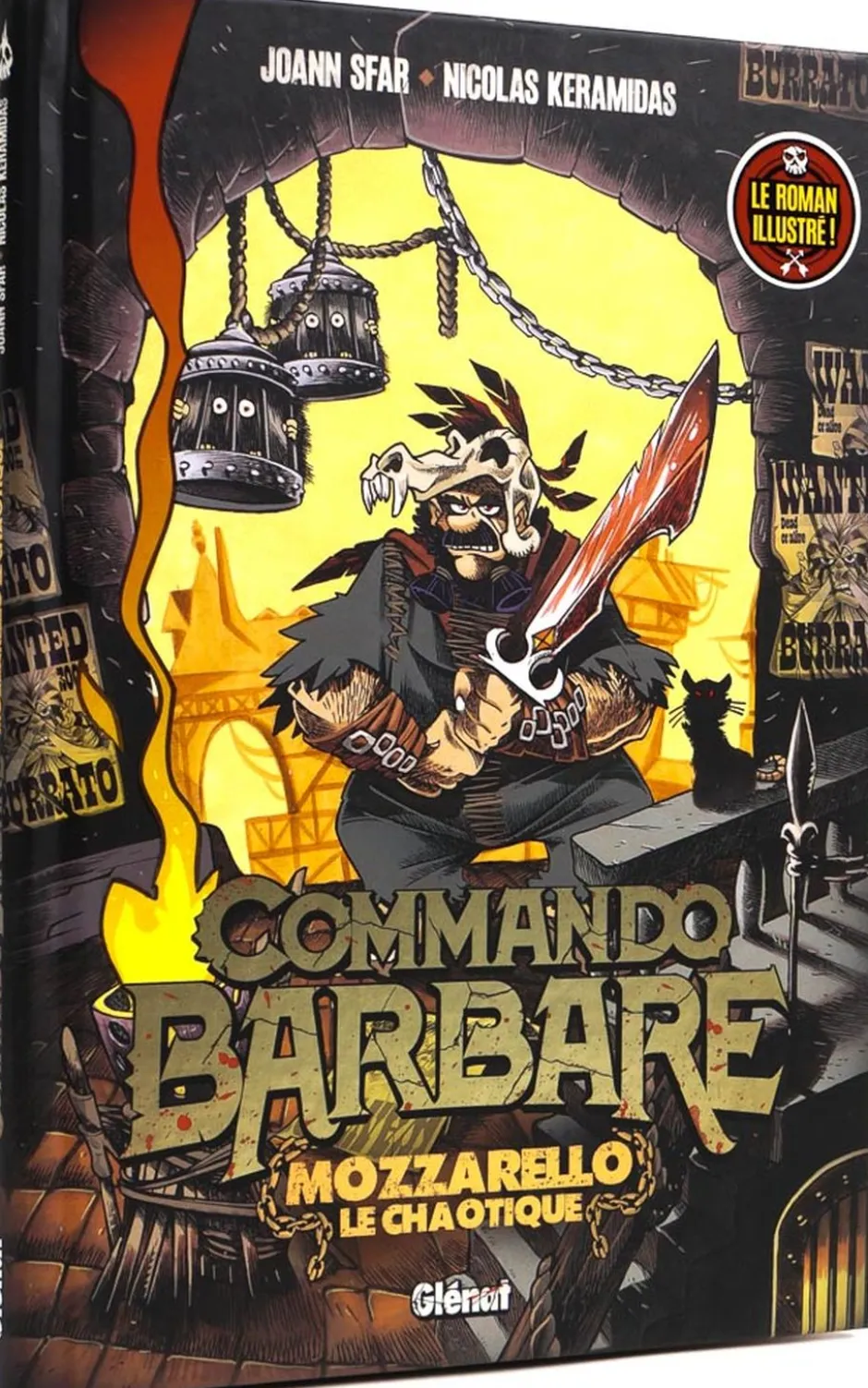 Commando Barbare - Mozzarello Le Chaotique (Roman illustré)