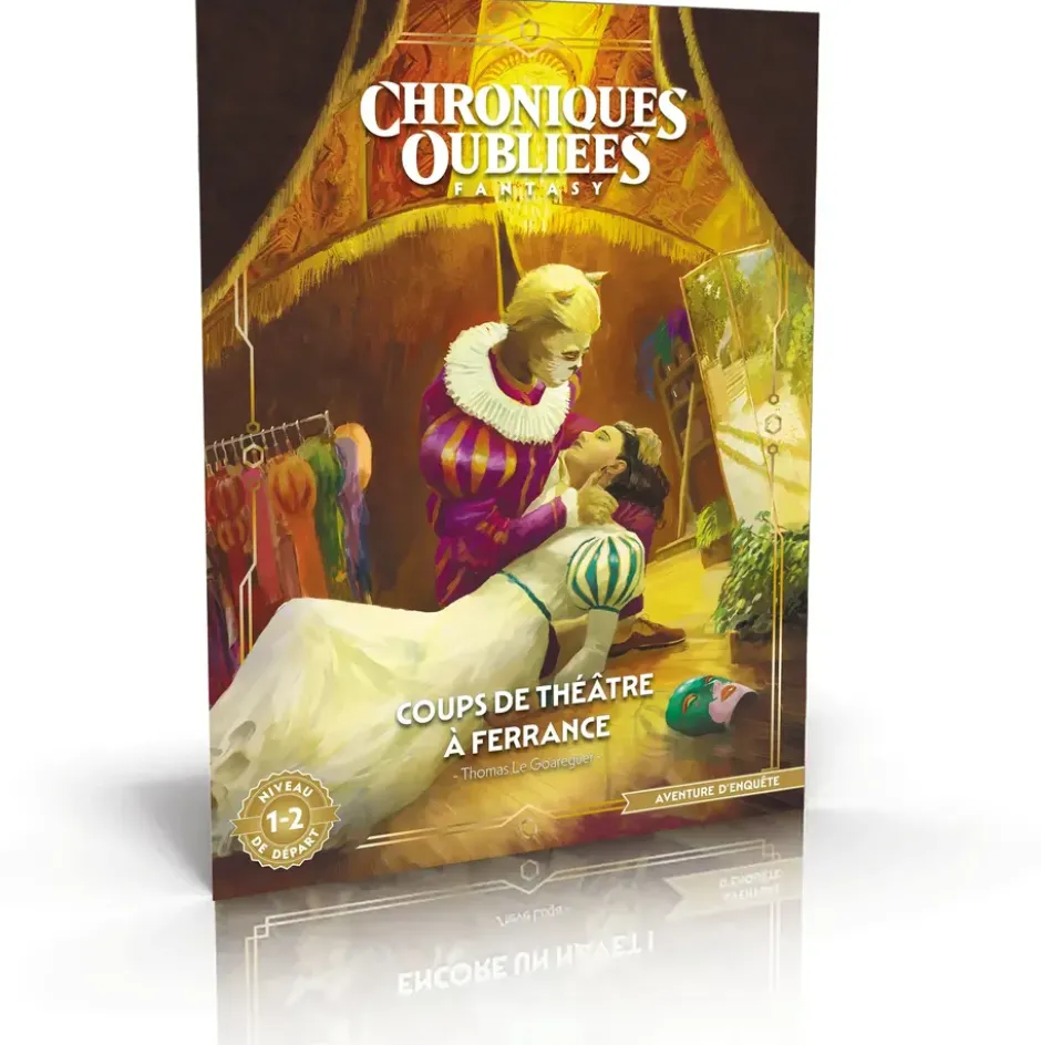 Coup de théatre à Ferrance - Chroniques Oubliées 2ème Edition