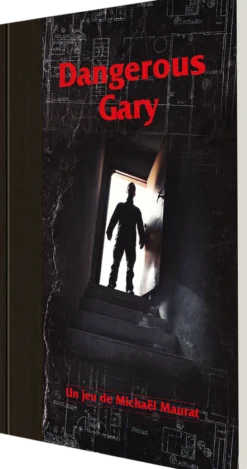 Dangerous Gary