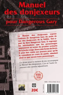 Dangerous Gary : Manuel des donjexeurs - écran MJ