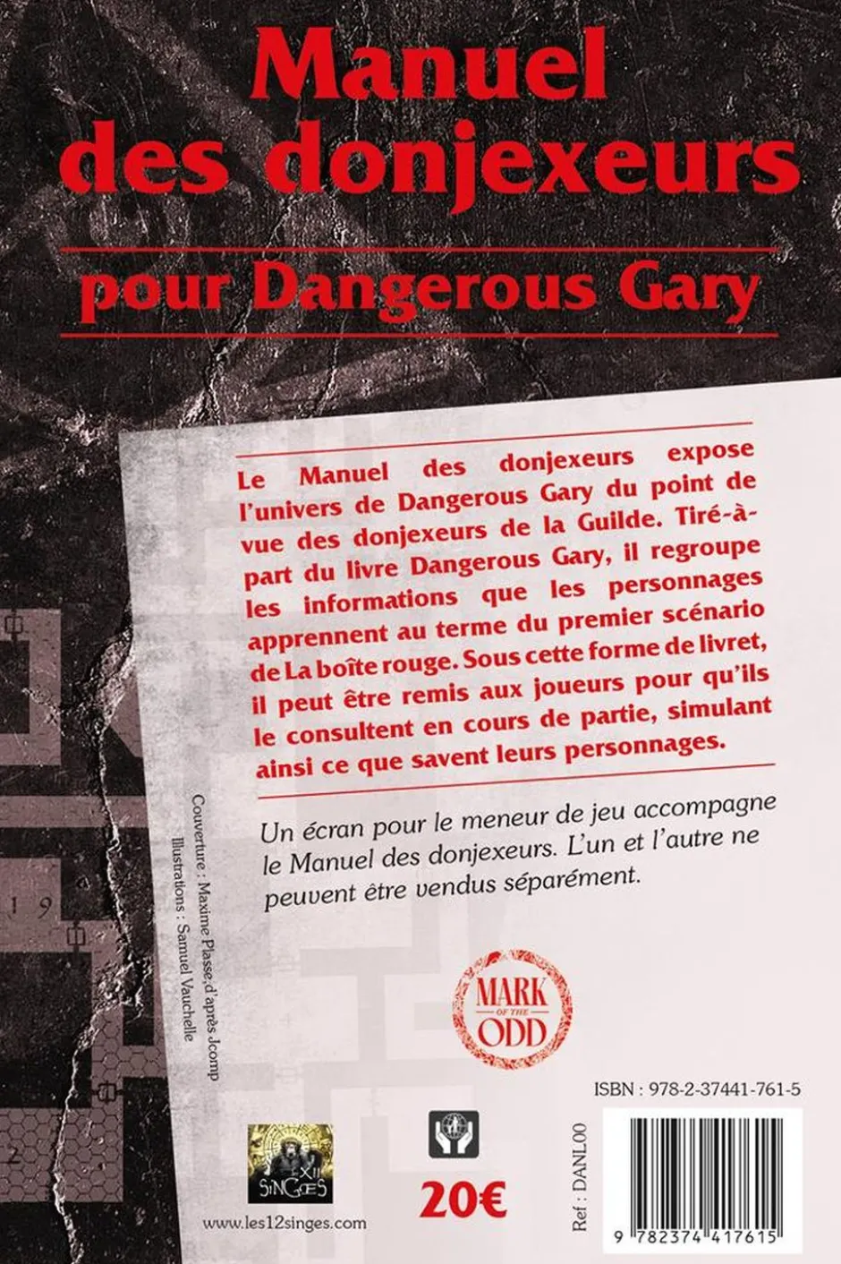 Dangerous Gary : Manuel des donjexeurs - écran MJ