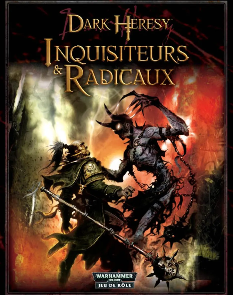 Dark Heresy : Inquisiteurs et Radicaux