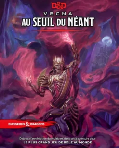 D&D 5E : Vecna - Au seuil du néant