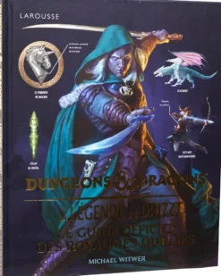 D&D : La Légende de Drizzt - Le guide officiel des Royaumes Oubliés