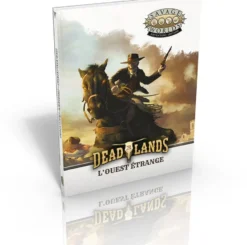 Deadlands L'Ouest étrange - Livre de base