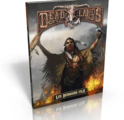 Deadlands Reloaded - Les Derniers Fils