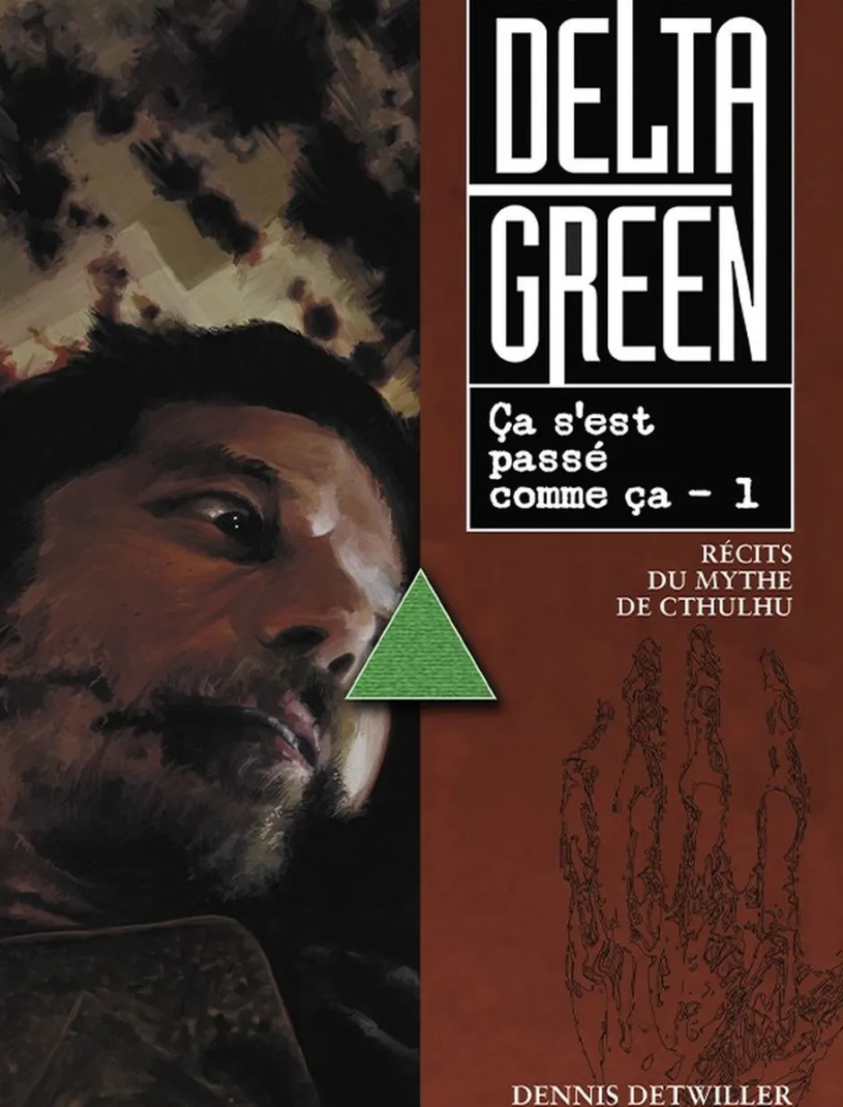 Delta Green : ça s'est passé comme ça - 1