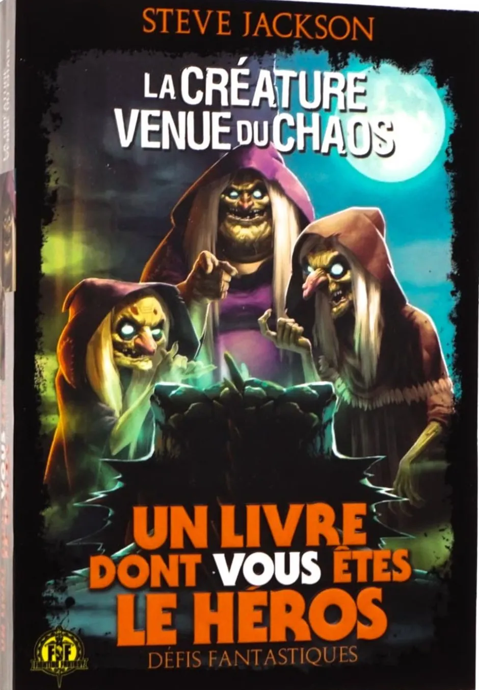 Défis Fantastiques 13 : La Créature Venue du Chaos