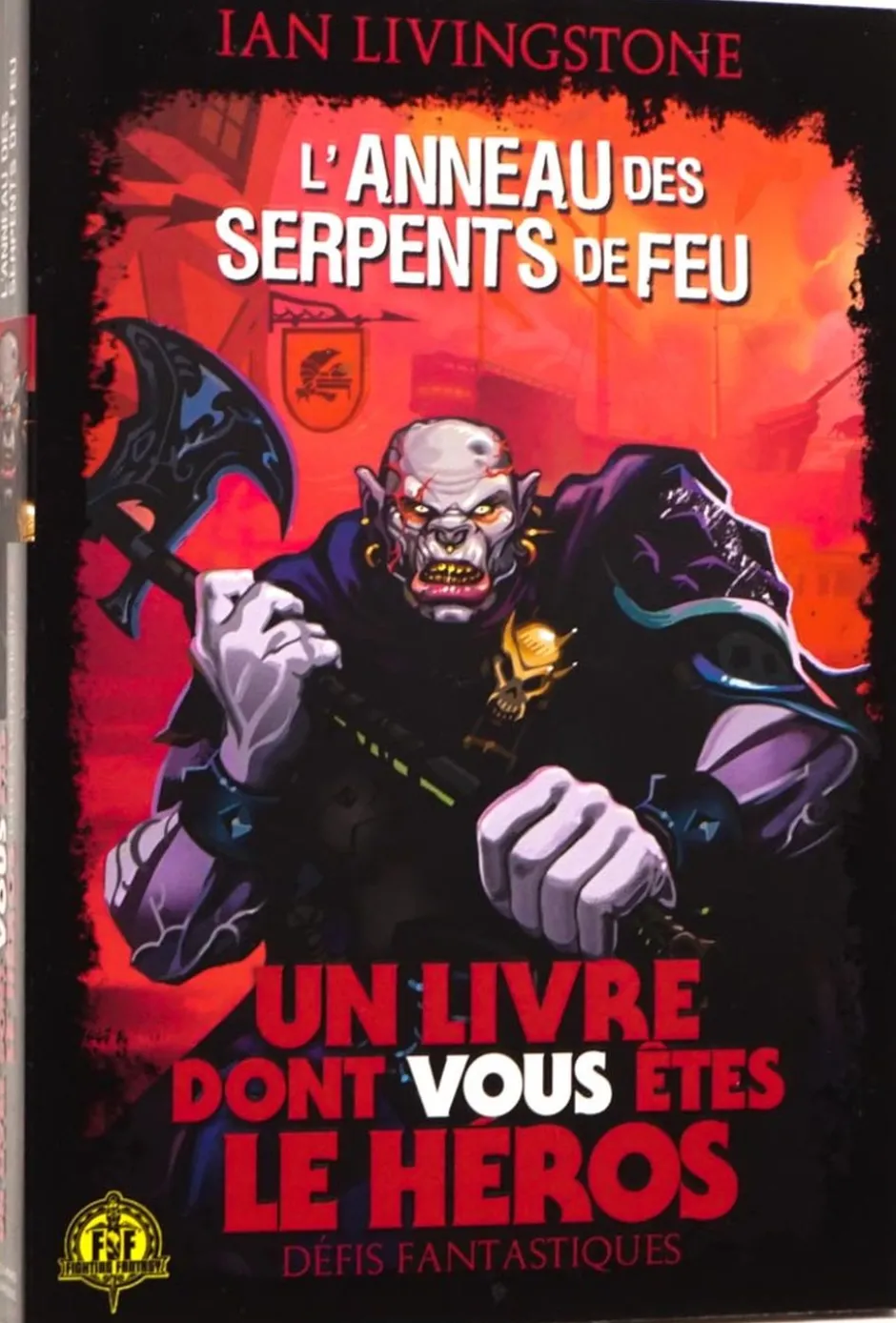 Défis Fantastiques 25 : L'Anneau des Serpents de Feu