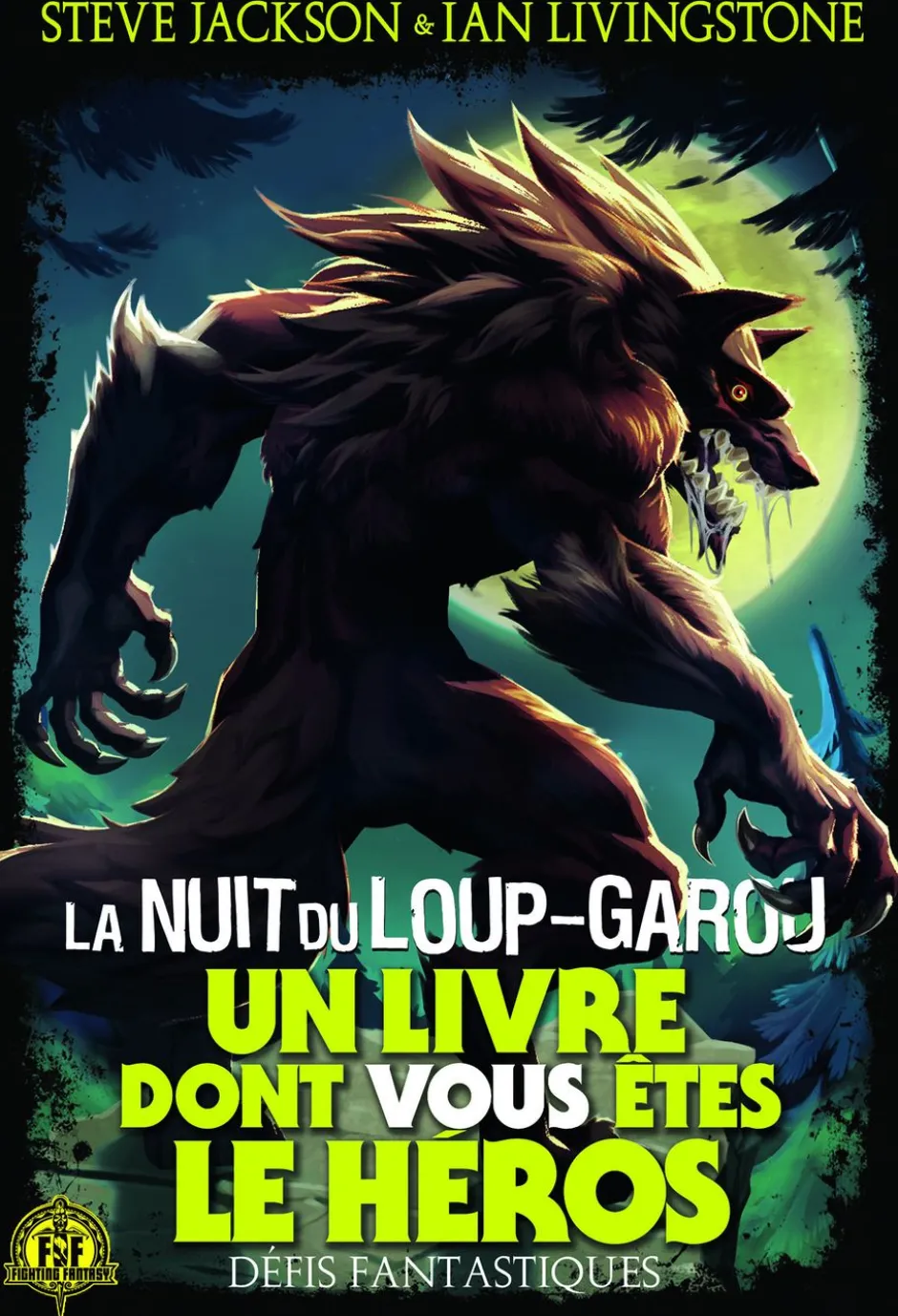 Défis Fantastiques 21 : La Nuit du Loup-Garou