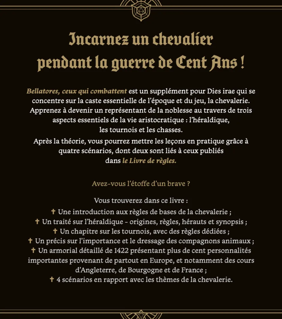Dies Irae - Bellatores, ceux qui combattent