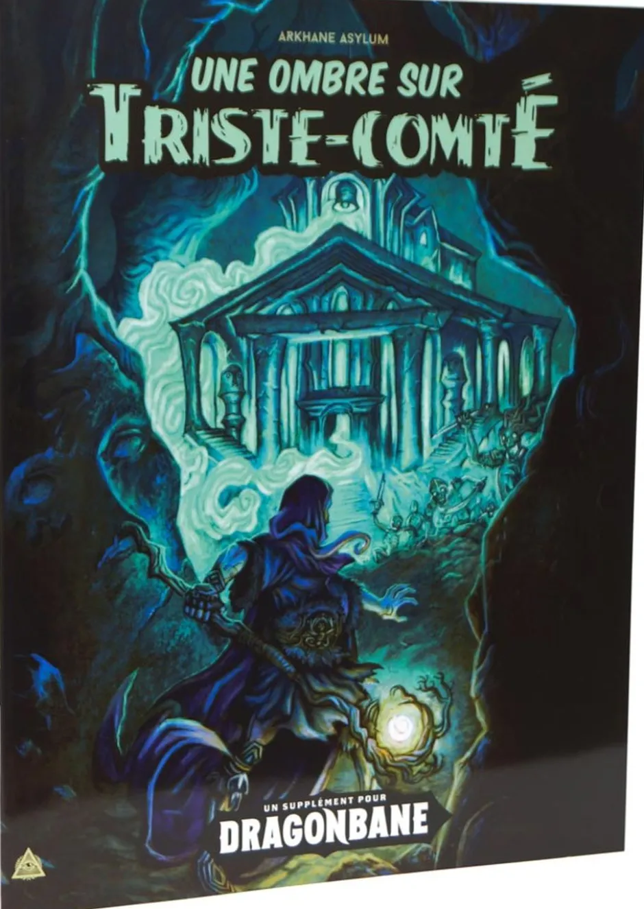 Dragonbane : Une ombre sur Triste-Comté
