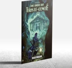 Dragonbane : Une ombre sur Triste-Comté