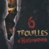 d6 Systeme : 6 Trouilles d'Halloween