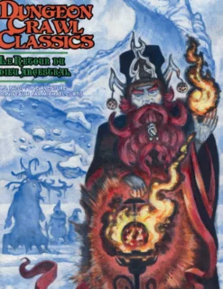 Dungeon Crawl Classics : Module H.S. 01 Le retour du dieu ancestral
