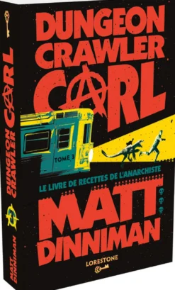 Dungeon Crawler Carl - Tome 3