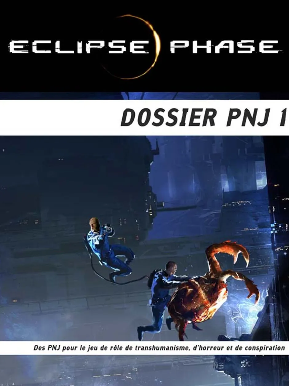 Eclipse Phase - Dossier PNJ 1