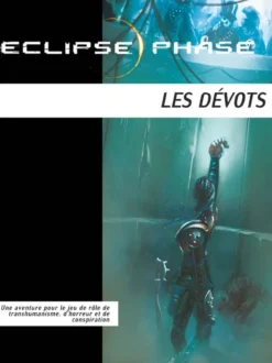 Eclipse Phase - Les Dévôts