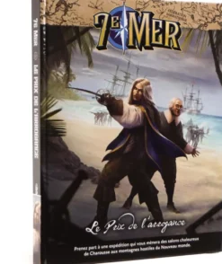 7e Mer : Le Prix de l'Arrogance