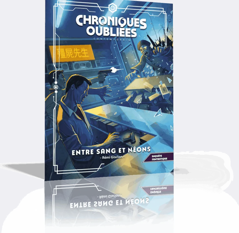 Entre sang et néons - Chroniques Oubliées Contemporain 2ème édition