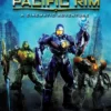 Everyday Heroes: Pacific Rim Cinematic Adventure VO