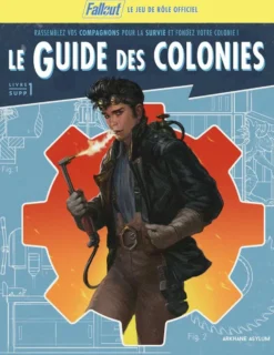 Fallout le jeu de rôle officiel : Le guide des colonies