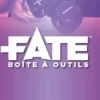 Fate : Boite à Outils 1