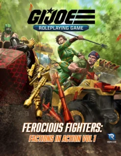G.I. JOE RPG: Ferocious Fighters - Factions in Action Vol. 1 VO