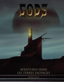 Gods : Aventures dans les terres sauvages