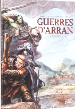 Guerres d'Arran T02 : Dal'Darum