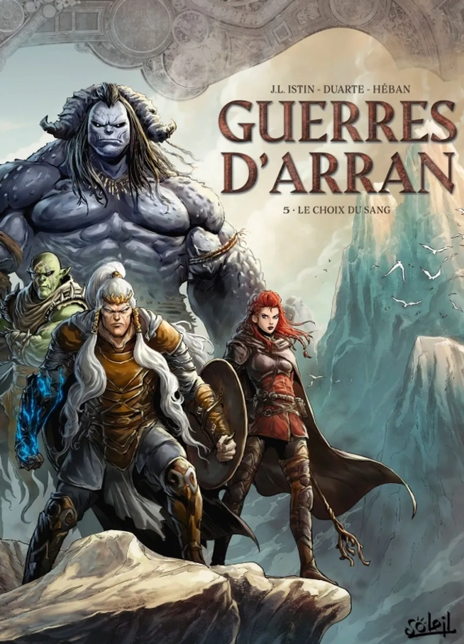 Guerres d'Arran T05 : Le choix du sang