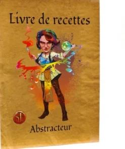Guide ultime de l'Alchimie, l'Artisanat et l'Enchantement : Livre de recettes Abstracteur (5E)