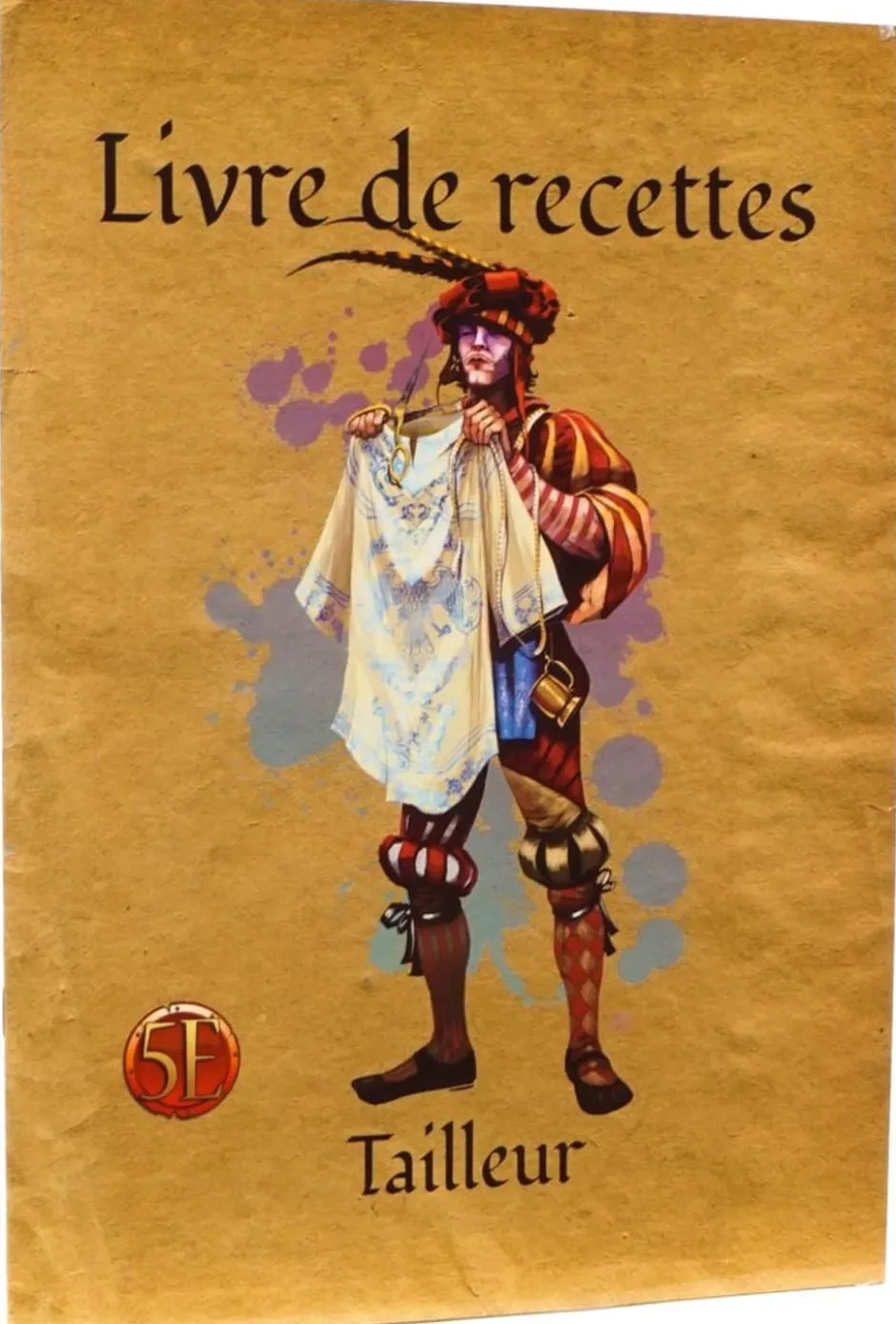 Guide ultime de l'Alchimie, l'Artisanat et l'Enchantement : Livre de recettes Tailleur (5E)